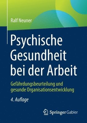 Psychische Gesundheit bei der Arbeit 1