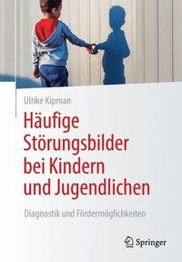 bokomslag Hufige Strungsbilder bei Kindern und Jugendlichen