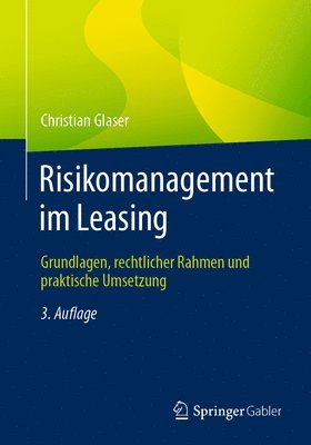 Christian Glaser - Risikomanagement im Leasing, Häftad