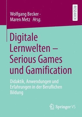bokomslag Digitale Lernwelten - Serious Games und Gamification