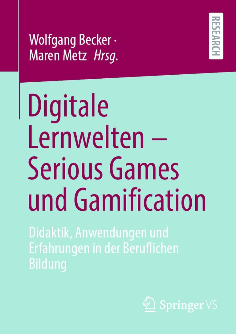 Digitale Lernwelten  Serious Games und Gamification 1