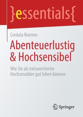 Cordula Roemer - Abenteuerlustig & Hochsensibel, Häftad