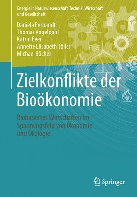 bokomslag Zielkonflikte der Biokonomie