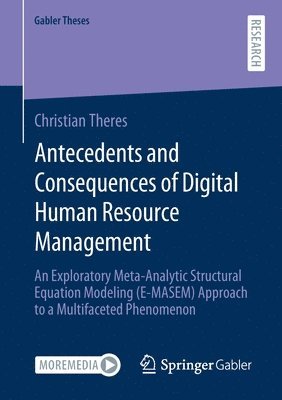 Antecedents and Consequences of Digital Human Resource Management 1