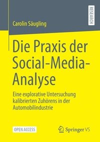 bokomslag Die Praxis der Social-Media-Analyse
