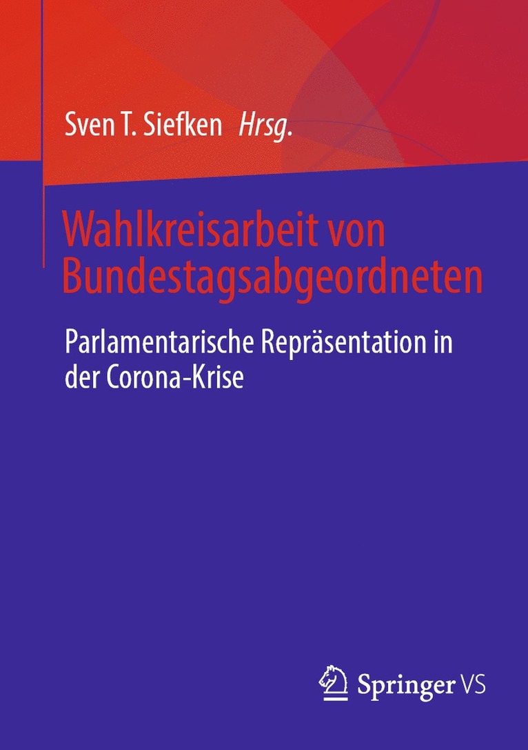 Sven T. Siefken - Wahlkreisarbeit von Bundestagsabgeordneten, Häftad