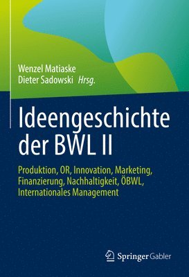 bokomslag Ideengeschichte der BWL II