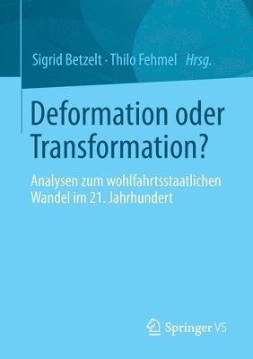 bokomslag Deformation oder Transformation?