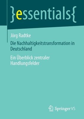 Die Nachhaltigkeitstransformation in Deutschland 1