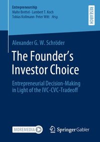 bokomslag Founder's Investor Choice