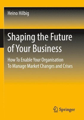 Shaping the Future of Your Business 1