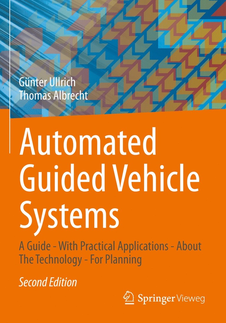 Günter Ullrich, Thomas Albrecht, Gunter Ullrich - Automated Guided Vehicle Systems, Häftad