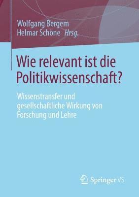 bokomslag Wie relevant ist die Politikwissenschaft?