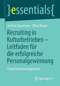 bokomslag Recruiting in Kulturbetrieben - Leitfaden für die erfolgreiche Personalgewinnung
