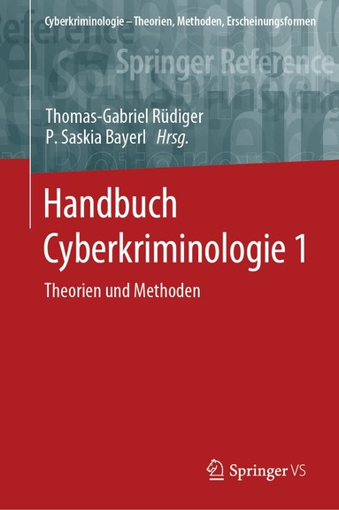 Thomas-Gabriel Rüdiger, P. Saskia Bayerl - Handbuch Cyberkriminologie 1, Inbunden