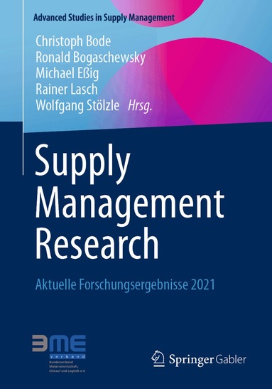 Christoph Bode, Ronald Bogaschewsky, Michael Eßig, Rainer Lasch, Wolfgang Stölzle - Supply Management Research, Häftad