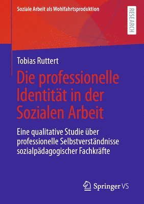 bokomslag Die professionelle Identitt in der Sozialen Arbeit