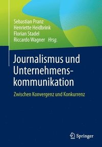 bokomslag Journalismus und Unternehmenskommunikation