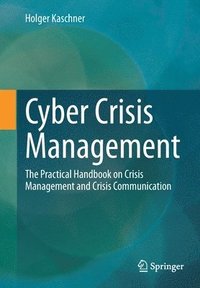 bokomslag Cyber Crisis Management