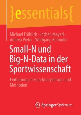 Small-N und Big-N-Data in der Sportwissenschaft 1