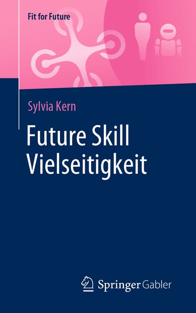 bokomslag Future Skill Vielseitigkeit