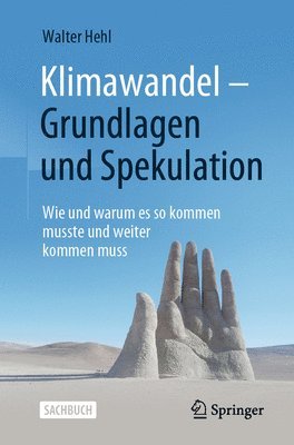 bokomslag Klimawandel  Grundlagen und Spekulation