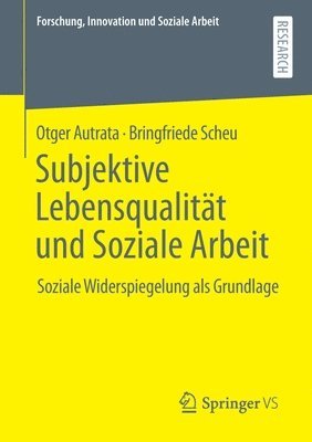 bokomslag Subjektive Lebensqualitt und Soziale Arbeit