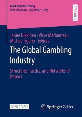 The Global Gambling Industry 1