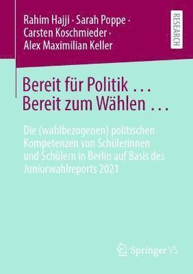 bokomslag Bereit für Politik ... Bereit zum Wählen ?