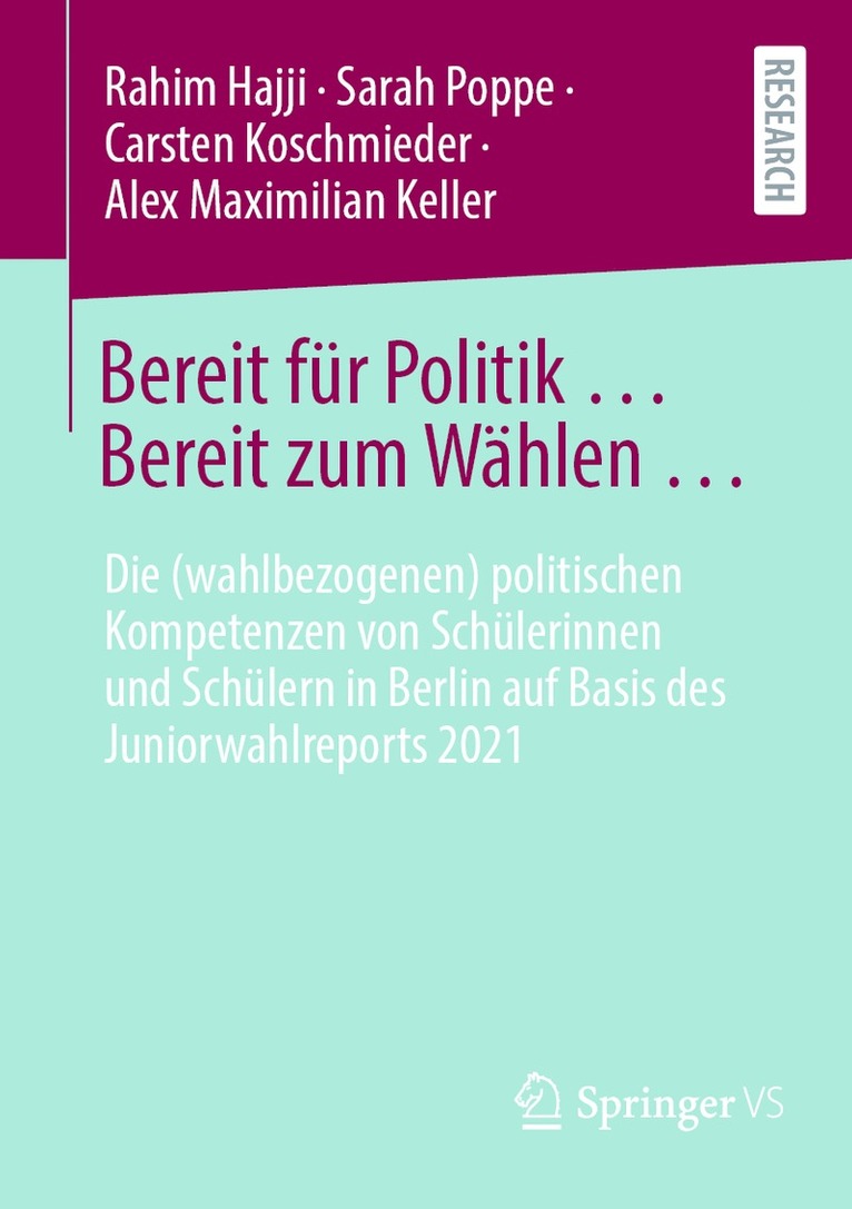 Rahim Hajji, Sarah Poppe, Carsten Koschmieder, Alex Maximilian Keller - Bereit für Politik ... Bereit zum Wählen …, Häftad