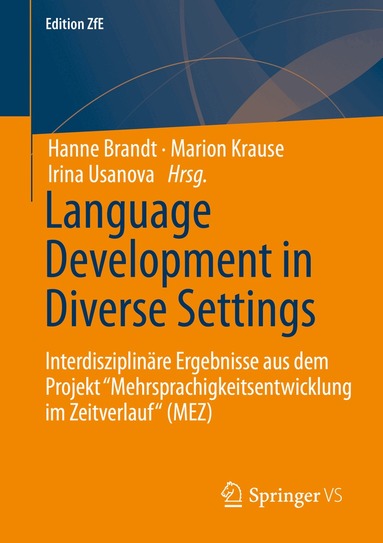 Hanne Brandt, Marion Krause, Irina Usanova - Language Development in Diverse Settings, Häftad