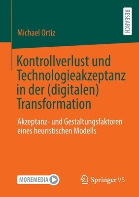 bokomslag Kontrollverlust und Technologieakzeptanz in der (digitalen) Transformation