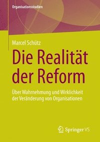 bokomslag Die Realitt der Reform
