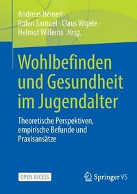 bokomslag Wohlbefinden und Gesundheit im Jugendalter