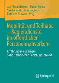 bokomslag Mobilitat und Teilhabe - Begleitdienste im oeffentlichen Personennahverkehr