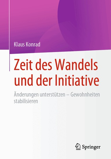 Klaus Konrad - Zeit des Wandels und der Initiative, Häftad