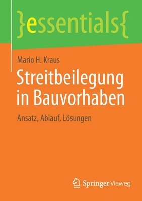 bokomslag Streitbeilegung in Bauvorhaben