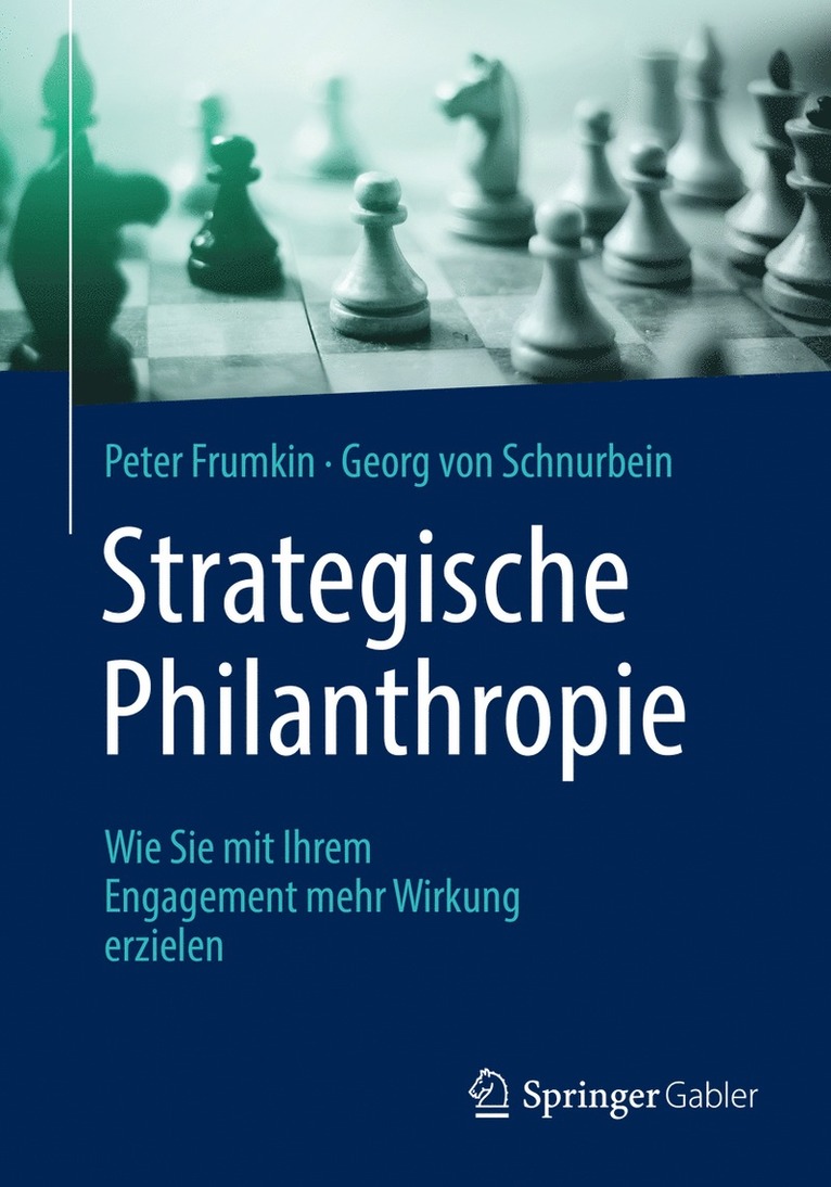 Peter Frumkin, Georg von Schnurbein, Georg Von Schnurbein, Georg von Schnurbein - Strategische Philanthropie, Häftad