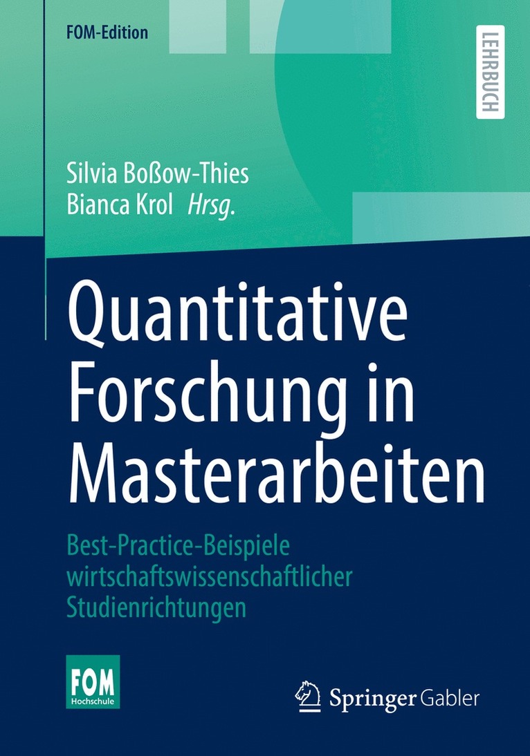 Silvia Boßow-Thies, Bianca Krol - Quantitative Forschung in Masterarbeiten, Häftad