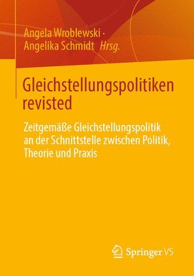 Gleichstellungspolitiken revisted