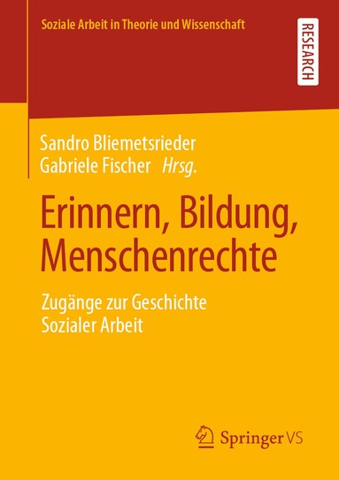 Sandro Bliemetsrieder, Gabriele Fischer - Erinnern, Bildung, Menschenrechte, Häftad