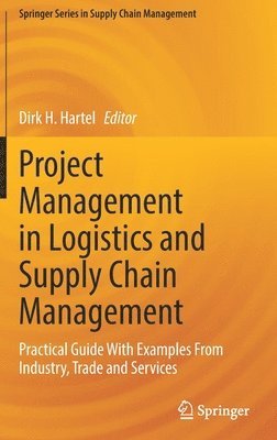 bokomslag Project Management in Logistics and Supply Chain Management