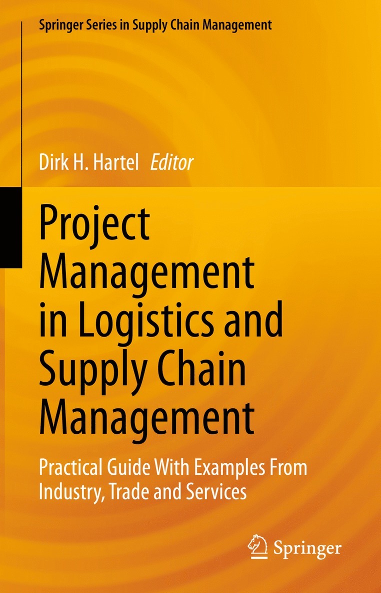 Project Management in Logistics and Supply Chain Management 1