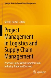 bokomslag Project Management in Logistics and Supply Chain Management