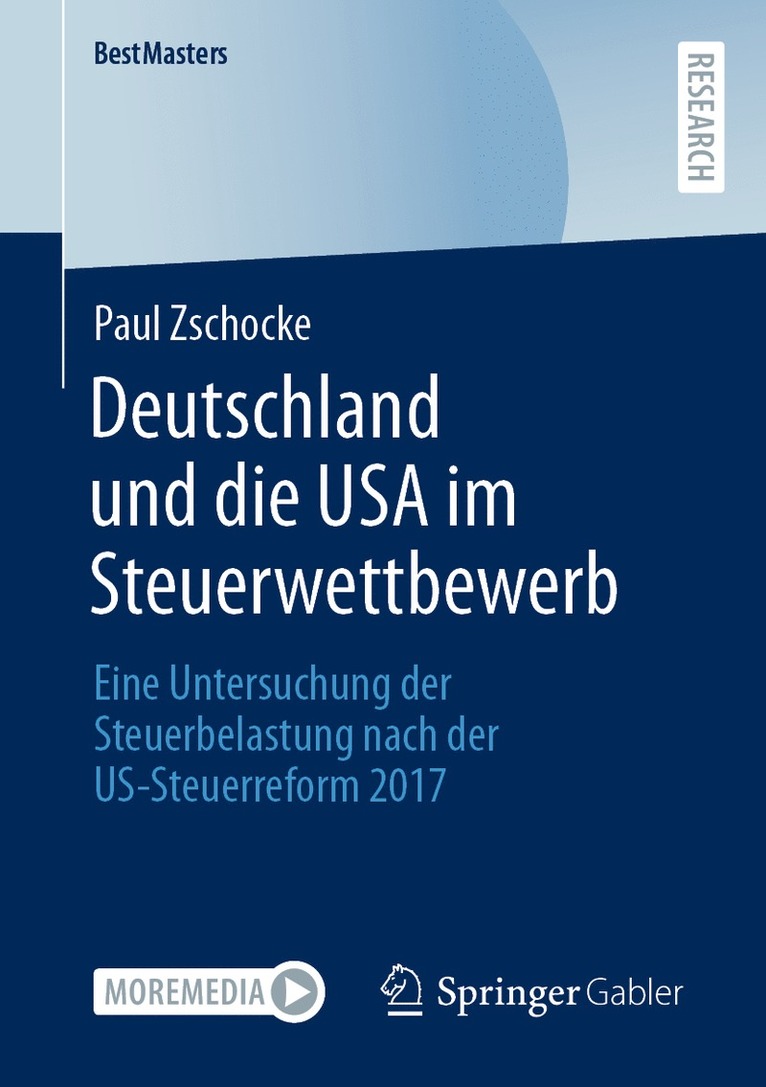 Paul Zschocke - Deutschland und die USA im Steuerwettbewerb, Häftad