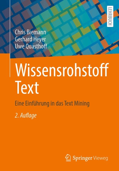 Chris Biemann, Gerhard Heyer, Uwe Quasthoff - Wissensrohstoff Text, Häftad