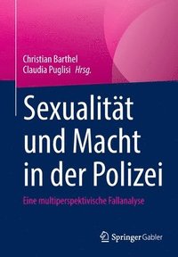 bokomslag Sexualitt und Macht in der Polizei