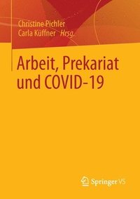 bokomslag Arbeit, Prekariat und COVID-19