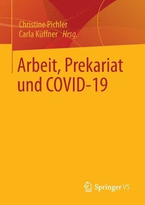 bokomslag Arbeit, Prekariat und COVID-19