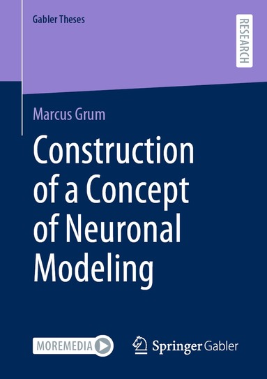 Marcus Grum - Construction of a Concept of Neuronal Modeling, Häftad